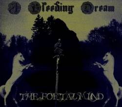The Foetal Mind : A Bleeding Dream
